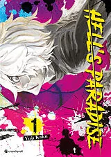 Kartonierter Einband (Kt) Hell's Paradise  Band 1 von Yuji Kaku