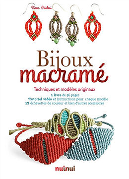 Broschiert Bijoux en macramé : techniques et modèles originaux von Diana Crialesi