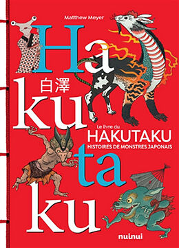 Broché Le livre du hakutaku : histoires de monstres japonais de Matthew Werner