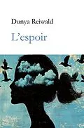 E-Book (epub) L'espoir von Dunya Reiwald