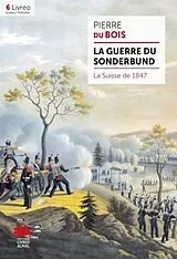 Taschenbuch La guerre du Sonderbund von Pierre Du Bois