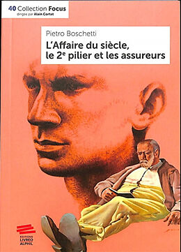 Broschiert L'affaire du siècle, le 2e pilier et les assureurs von Pietro Boschetti