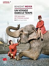 Livre Relié Un voyage dans le temps tome 3 de Benedikt Meyer