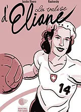 Broschiert La valise d'Eliane von Jacobo; Raulowsky Rivero