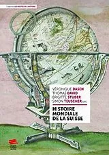 Broschiert Histoire mondiale de la Suisse von 