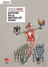 Broschiert Histoire de la neutralité suisse von Marco Jorio