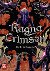 Kartonierter Einband Ragna Crimson  Band 15 von Daiki Kobayashi