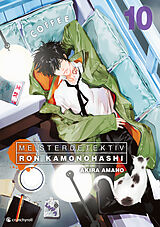 Kartonierter Einband Meisterdetektiv Ron Kamonohashi  Band 10 von Akira Amano