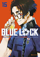 Kartonierter Einband Blue Lock  Band 15 von Yusuke Nomura