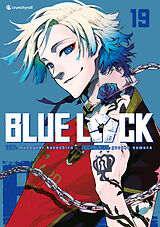 Kartonierter Einband Blue Lock  Band 19 von Yusuke Nomura