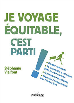 Broché Je voyage équitable, c'est parti ! de Stéphanie Vialfont