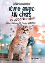 Broché Vivre avec un chat en appartement : 7 astuces pour trouver l'équilibre et le bien-être de Irèna; Banas, Anne Banas