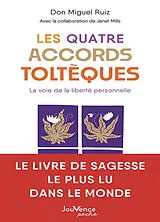 Broschiert Les quatre accords toltèques : la voie de la liberté personnelle von Miguel Ruiz