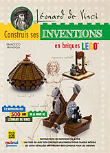 Broché Léonard de Vinci : construis ses inventions en briques Lego de Francesco Frangioja