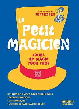 Broché Le petit magicien - Tours de magie pour tous de SUPERZERO