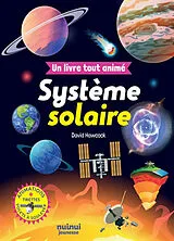 Kartonierter Einband Système solaire : un livre tout animé von David Hawcock