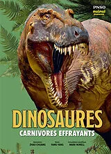 Broschiert Dinosaures : carnivores effrayants von Yang Yang