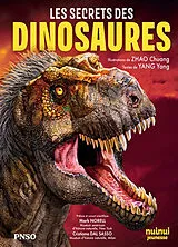 Broschiert Les secrets des dinosaures von Yang; Zhao, Chuang Yang