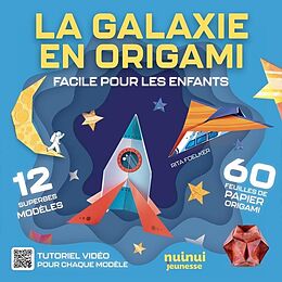 Broché La galaxie en Origami de Rita Foelker