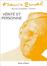 Broché Oeuvres complètes. Vol. 5. Vérité et personne de Maurice Zundel