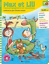 Broschiert Max et Lili t'accompagnent en vacances : 3e Harmos von 
