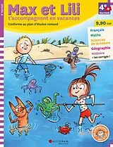 Broschiert Max et Lili t'accompagnent en vacances : 4e Harmos von 