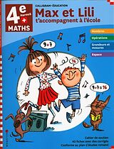 Broschiert Max et Lili t'accompagnent à l'école : 4e HarmoS maths von 