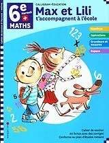 Broschiert Max et Lili t'accompagnent à l'école : 6e HarmoS maths von 