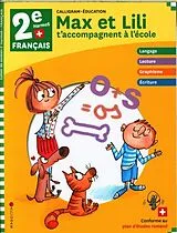 Broschiert Max et Lili t'accompagnent à l'école : 2e HarmoS français von 