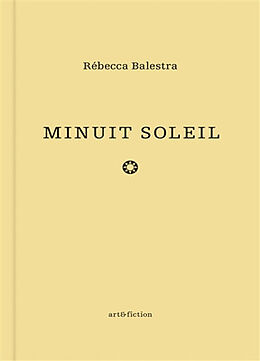 Broché Minuit soleil : recueil de Rébecca Balestra