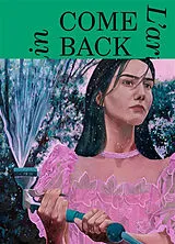 Broschiert Come back von Victoria Mühlig