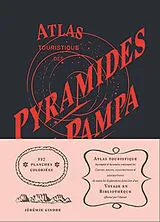 Broschiert Pyramides de la pampa von Jérémie Gindre