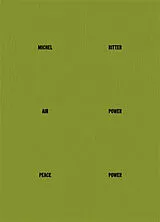 Broschiert Michel Ritter : air power, peace power von Nicolas Brulhart