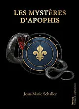 Broschiert Les mystères d'Apophis von Jean-Marie Schaller