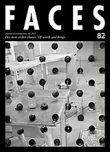 Revue Faces : journal d'architecture, n° 82. Des mots et des choses. Of words and things de Revue