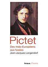 Broschiert Pictet, des Indo-Européens aux fusées von Jean-Jacques Langendorf