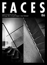  Faces : journal d'architecture, n° 86. Héritage Marc-Joseph Saugey/Jean Tschumi von Revue