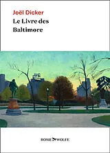 Broschiert Le livre des Baltimore von Joël Dicker