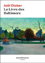 Couverture cartonnée Le Livre des Baltimore de Joël Dicker