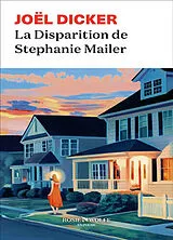Broschiert La disparition de Stephanie Mailer von Joël Dicker