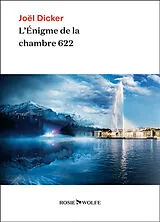 Broschiert L'énigme de la chambre 622 von Joël Dicker