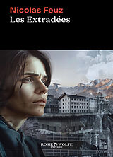 Broschiert Les extradées von Nicolas Feuz
