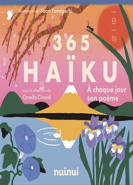 Broché 365 haïku : à chaque jour son poème de Ornella Civardi