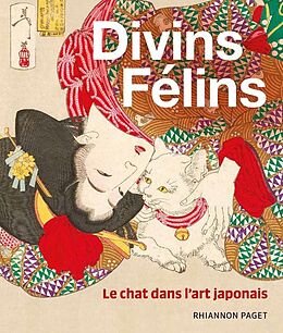 Broché Divins félins - Le chat dans l'art japonais de Rihannon Paget