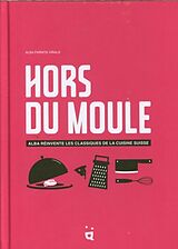 Fester Einband Hors du moule von Alba Farnos Vinals