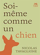 Broschiert Soi-même comme un chien von Nicolas Tavaglione