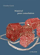 Broschiert Matériel pour consolation von Claudine Gaetzi