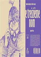 Broschiert Noire essence. Le treizième nom : nombre deuxième de la Noire essence von Jeanne Perrin