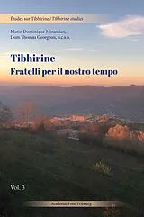  Tibhirine: fratelli per il nostro von Minassian-m+georgeon