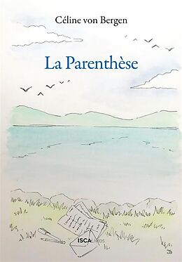 eBook (epub) La parenthèse de Céline von Bergen